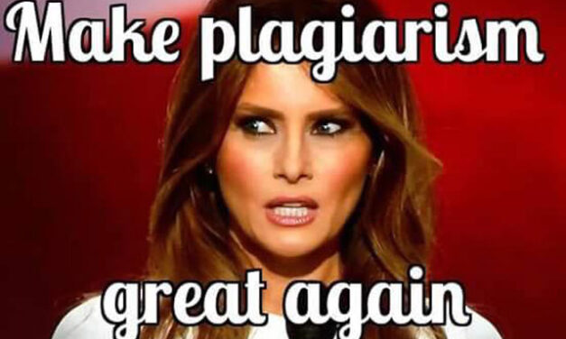 Melania Trump making plagiarism great again