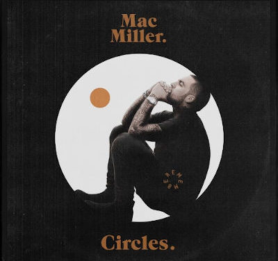 Mac Miller- Circles