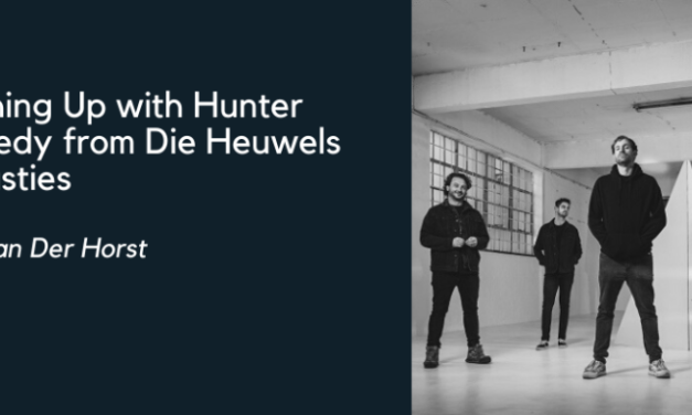 Q&A Catching Up with Hunter Kennedy from Die Heuwels Fantasties
